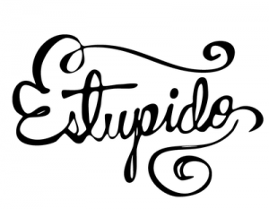 Estúpidos