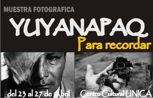 Muestra fotográfica «Yuyanapaq, para recordar», será vista en Ica