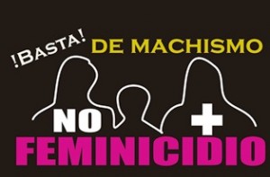 Basta de machismo, no mas feminicidio