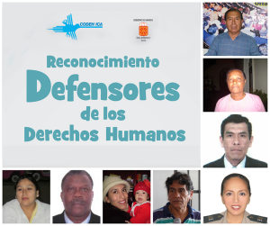 Reconozcamos a los defensores de los derechos humanos en nuestra región